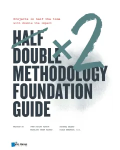 Half Double Methodology Foundation Guide