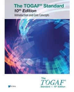 The TOGAF® Standard, 10th Edition — Introduction and Core Concepts