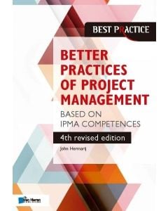 Better Practices of Project Management Based on IPMA competences th revised edition