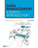 Data Management a gentle introduction