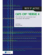 CATS CM versie Van werken aan contracten naar contracten die werken