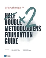 Half Double metodologiens Foundation Guide
