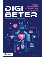 Digibeter - Data, processen en systemen in de zorg