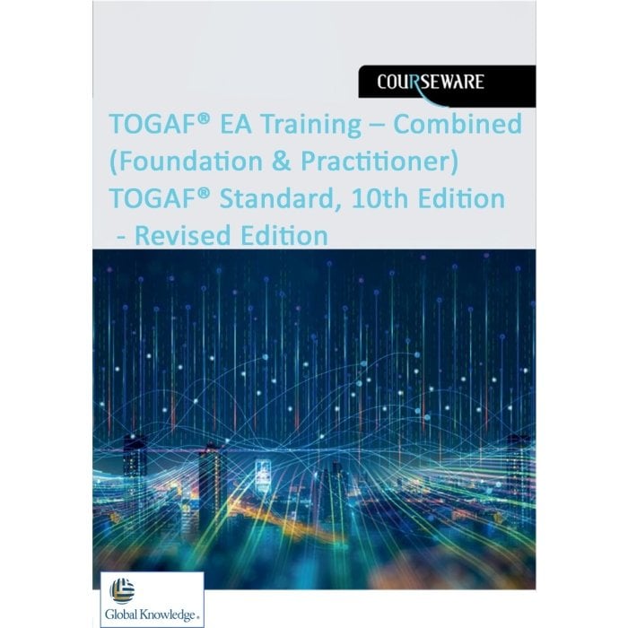 Skillsoft GK - TOGAF® EA Training – Combined (Foundation & Practitioner) TOGAF® Standard, 10th Edition - Revised Edition
