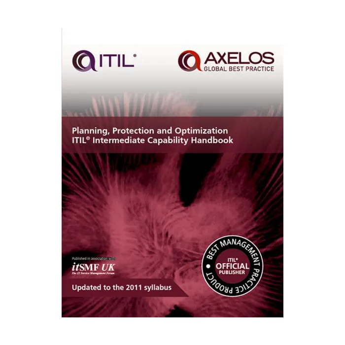 PLANNING PROTECTION AND OPTIMIZATION ITIL INTERMEDIATE CAPABILITY HANDBOOK