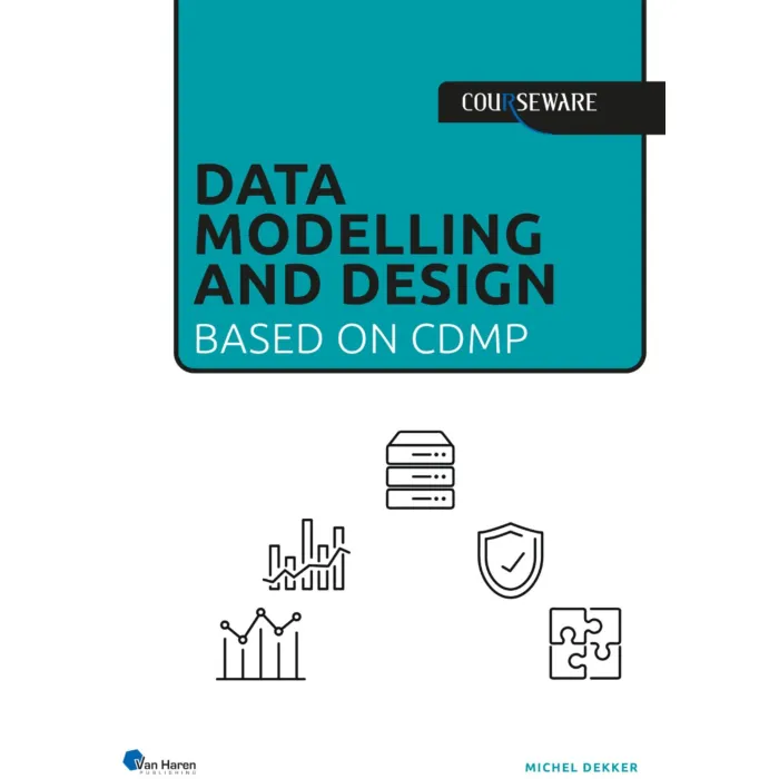 Data Modelling and Design - Based on CDMP