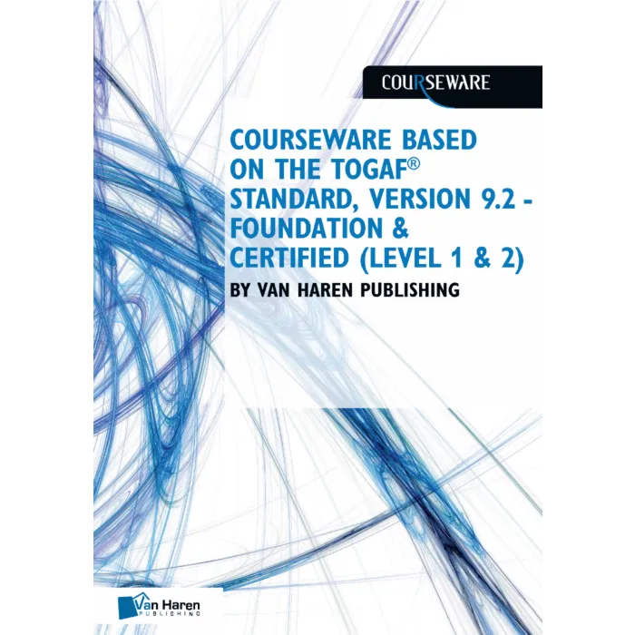 Courseware based on The TOGAF® Standard, Version 9.2 - (Level 1 & 2) - Foundation & Certified