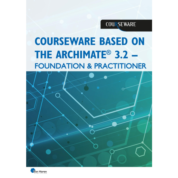 Courseware based on the ArchiMate® 3.2 – Foundation & Practitioner Syllabus