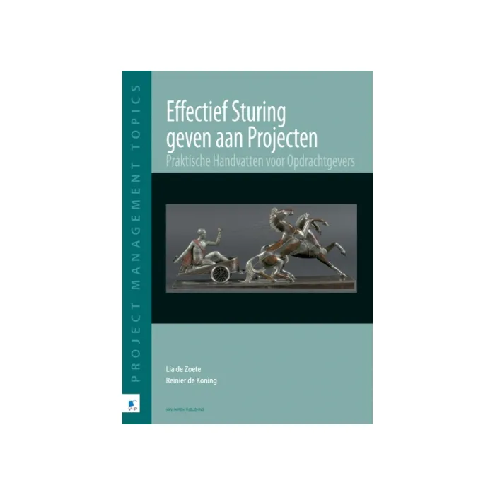 Effectief sturing geven aan Projecten