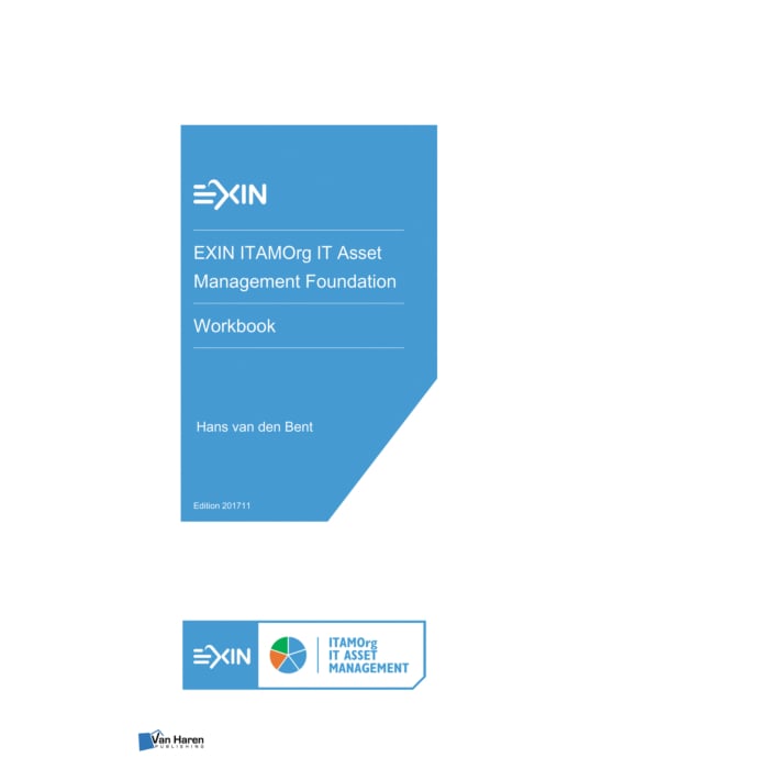 EXIN ITAMOrg IT Asset Management Foundation Workbook