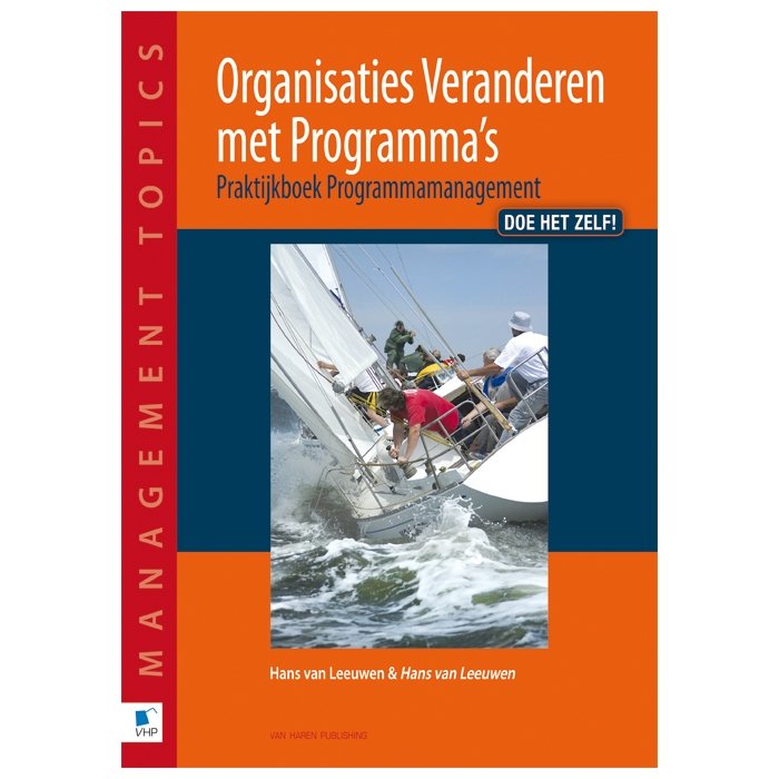 Organisaties Veranderen met Programma s