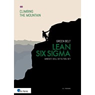 Lean Six Sigma Green Belt – Mindset, Skill set and Tool set
