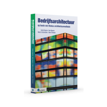 Bedrijfsarchitectuur op basis van Novius Architectuurmethode - 3de druk