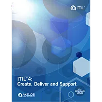 ITIL® 4: Create, Deliver and Support