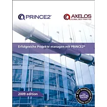 Erfolgreiche Projekte Managen mit PRINCE2 