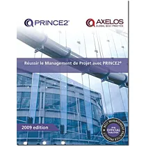 Réussir le Management de Project avec PRINCE2® 
