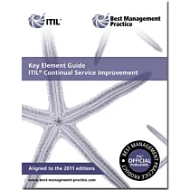 Key Element Guide ITIL Continual Service Improvement - 2nd ed. 