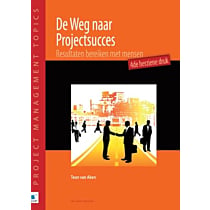 De Weg naar Projectsucces - 4de herziene druk 