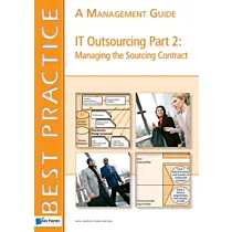 IT Outsourcing Part 2:  Managing the Sourcing Contract 