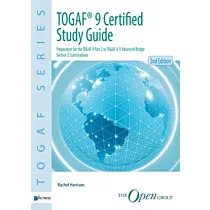 TOGAF® 9 Certified Study Guide - 2nd Edition 