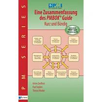 Eine Zusammenfassung des PMBOK® Guide  5th Edition - Kurz und Bündig 