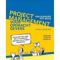 Projectmanagement voor opdrachtgevers 6de herziene druk 