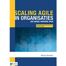 Scaling agile in organisaties - 2de geheel herziene druk