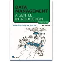 Data Management: a gentle introduction – 2nd edition