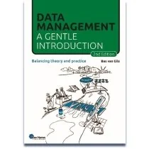 Data Management: a gentle introduction – 2nd edition