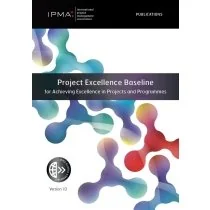 Project Excellence Baseline for Achieving Excellence in Projects and Programmes-eBook(s)