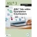 ASL® 3de editie Foundation Courseware